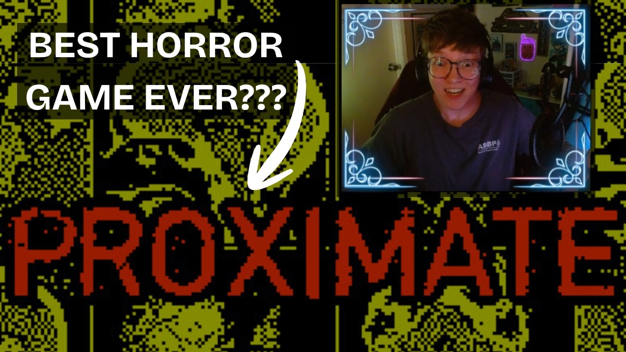 THE BEST horror game ever [Proximate]