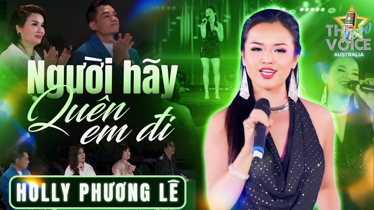 Người Hãy Quên Em Đi - Holly Phương Lê | Tiết Mục Quyến Rũ Khiến 4 Vị Giám Khảo Không Thể Rời Mắt