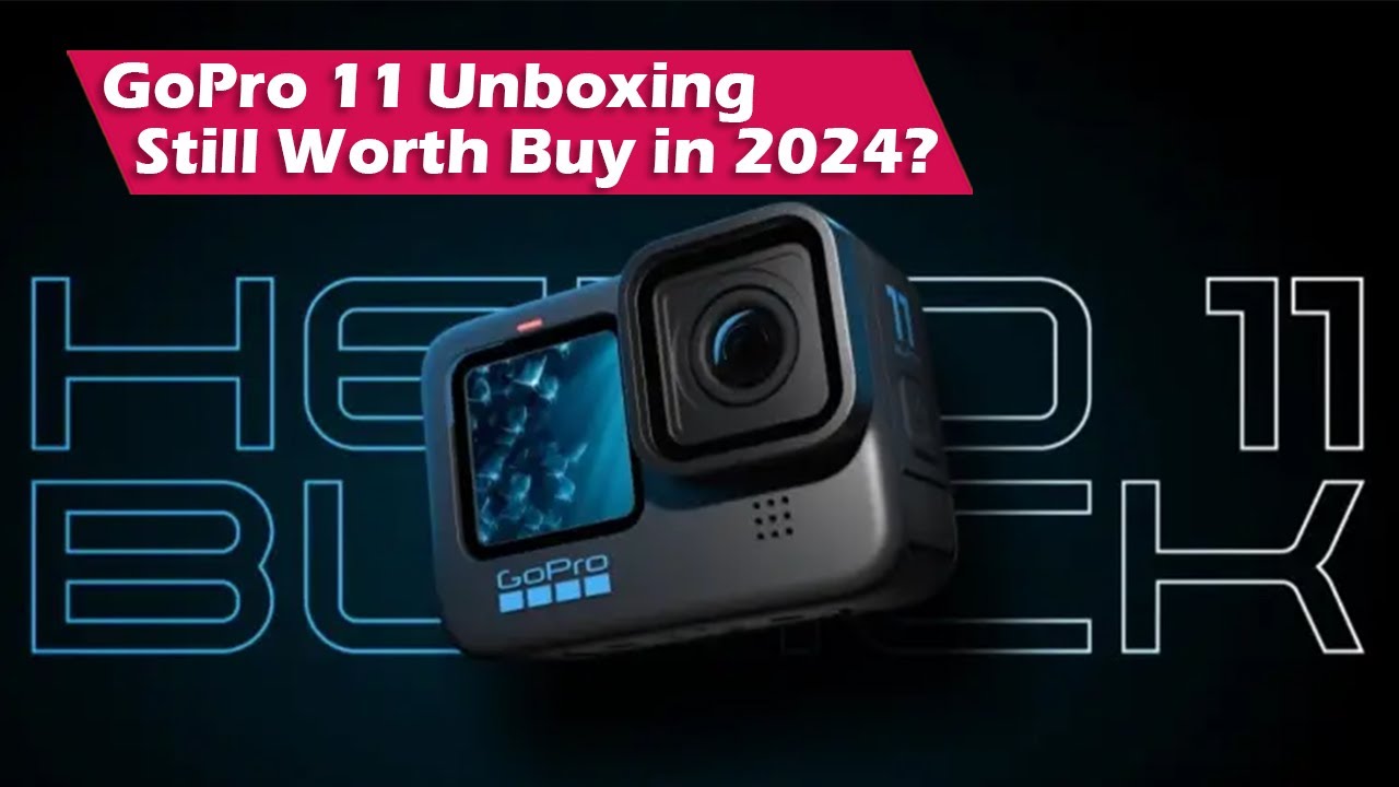 GoPro Hero Black 11 Unboxing 2024 | Still Worth to Buy?