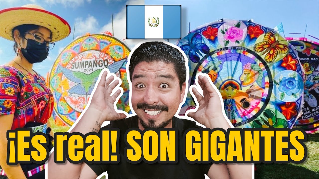 LOS BARRILETES GIGANTES de GUATEMALA