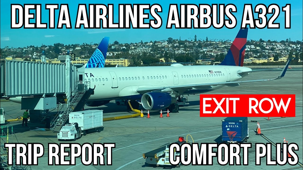 [TRIP REPORT] Delta Airlines Airbus A321 (COMFORT PLUS) San Diego (SAN) - Minneapolis (MSP)