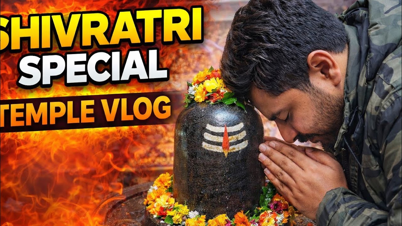 Shivratri Special 🔥 | Temple Vlog | Mahadev Ka Ashirwad