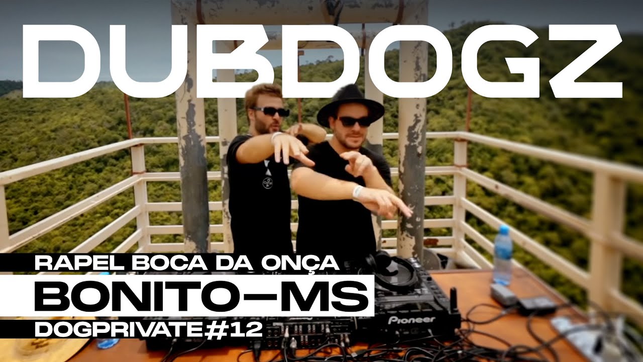 Dubdogz - DOGPRIVATE #12 (Rapel Boca da On&ccedil;a, Bodoquema / Bonito - MS)