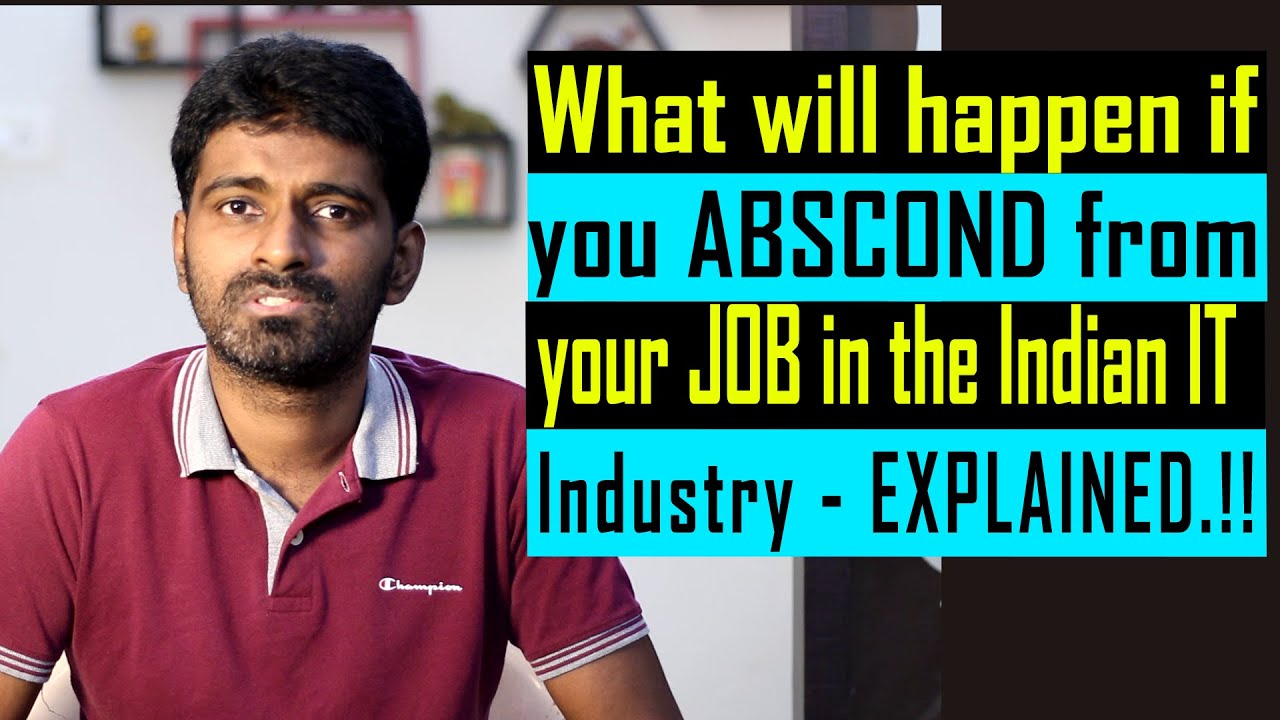 Consequences of absconding from your job in India | Telugu | 2021 | software lyf