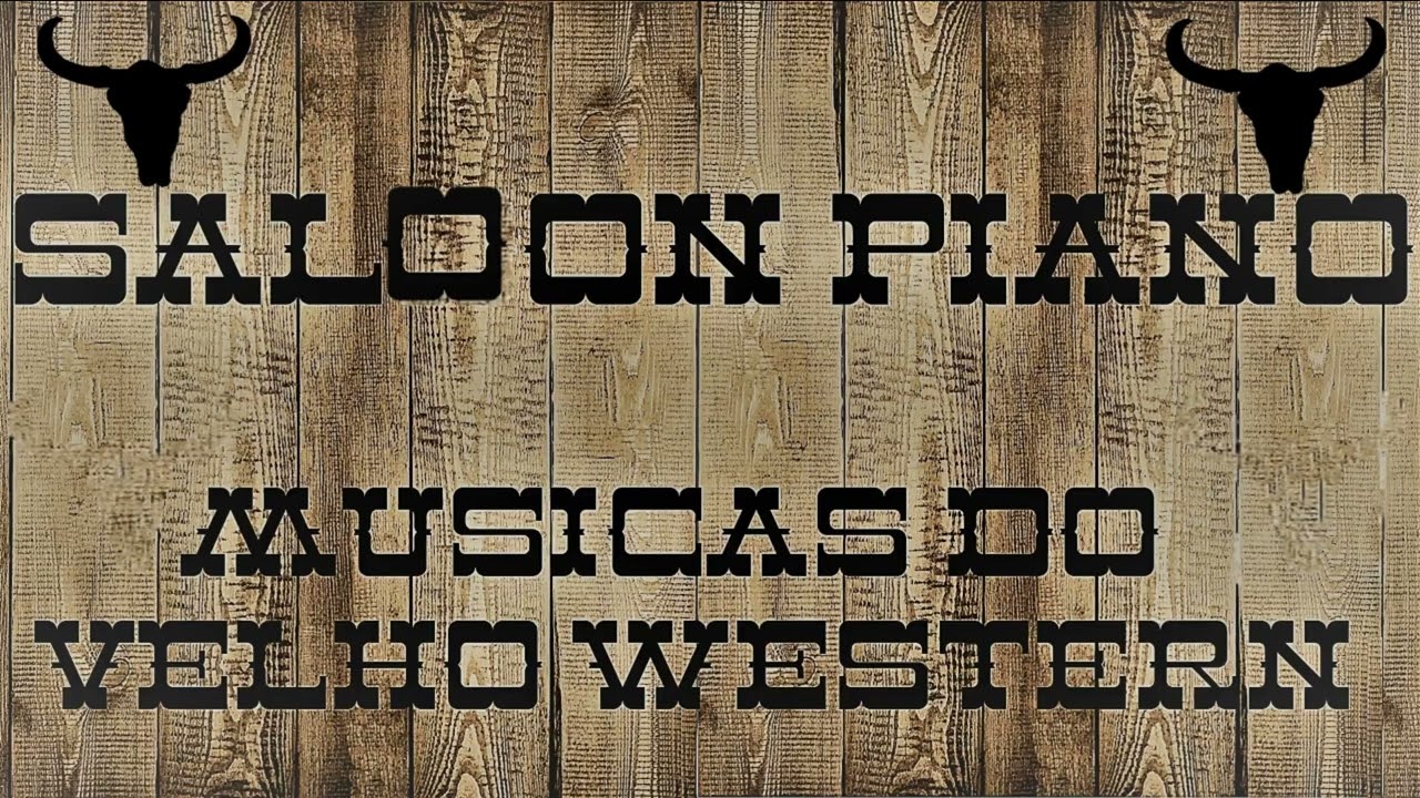 SALOON PIANO RAGTIME - MÚSICAS ESTILO SALLON BAR VELHO WESTERN