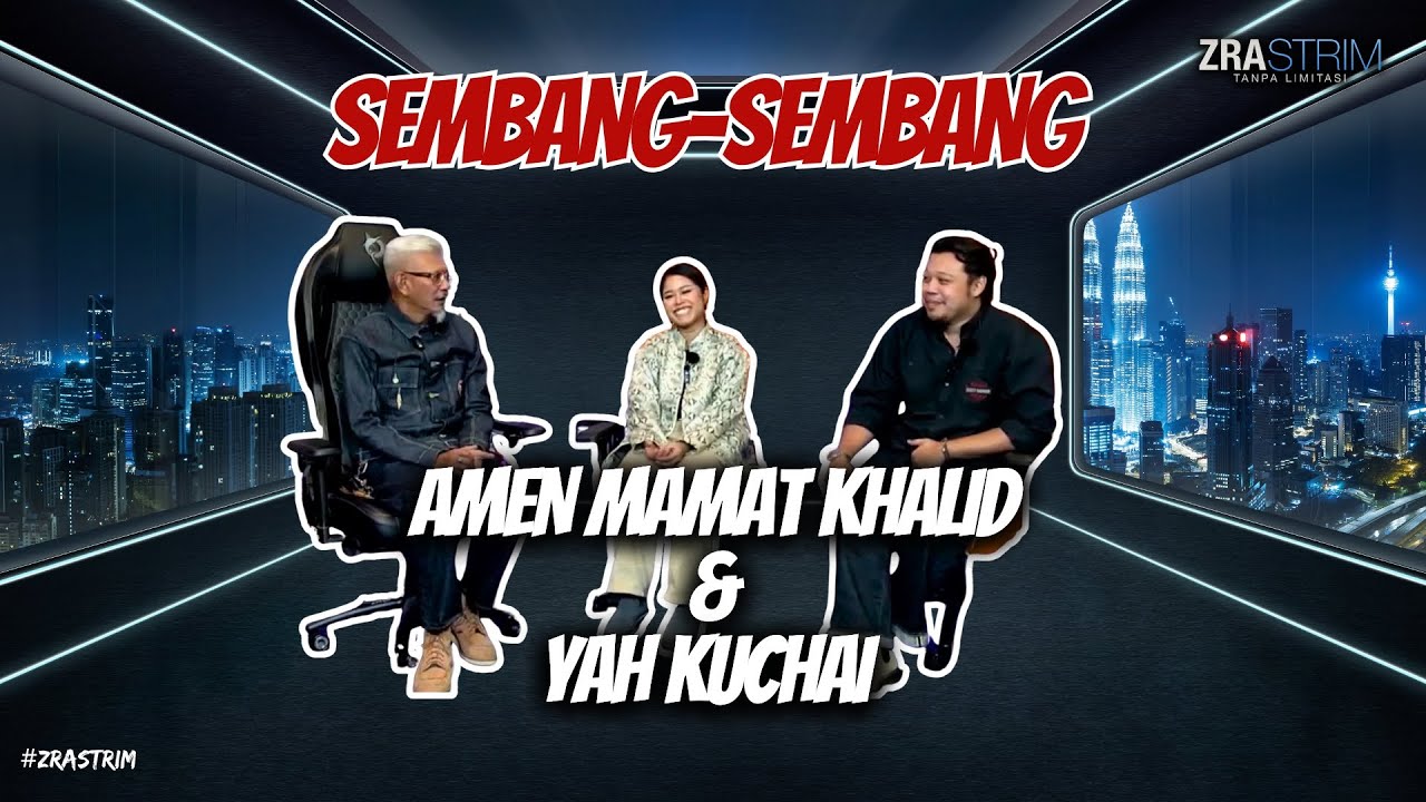 Sembang-Sembang dengan Amen Mamat Khalid & Yah Kuchai | Zainal Rashid Ahmad