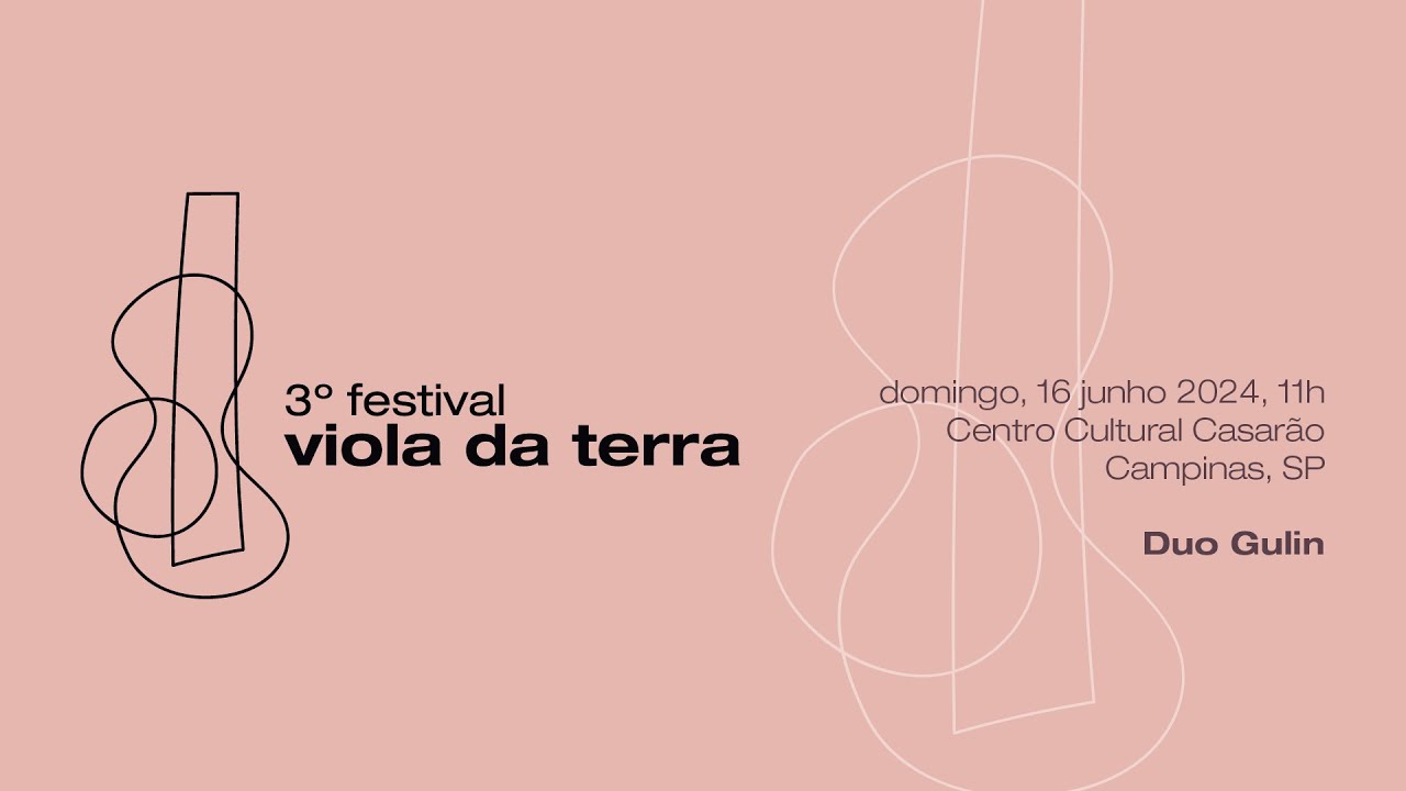 3º Festival Viola da Terra - Duo Gulin
