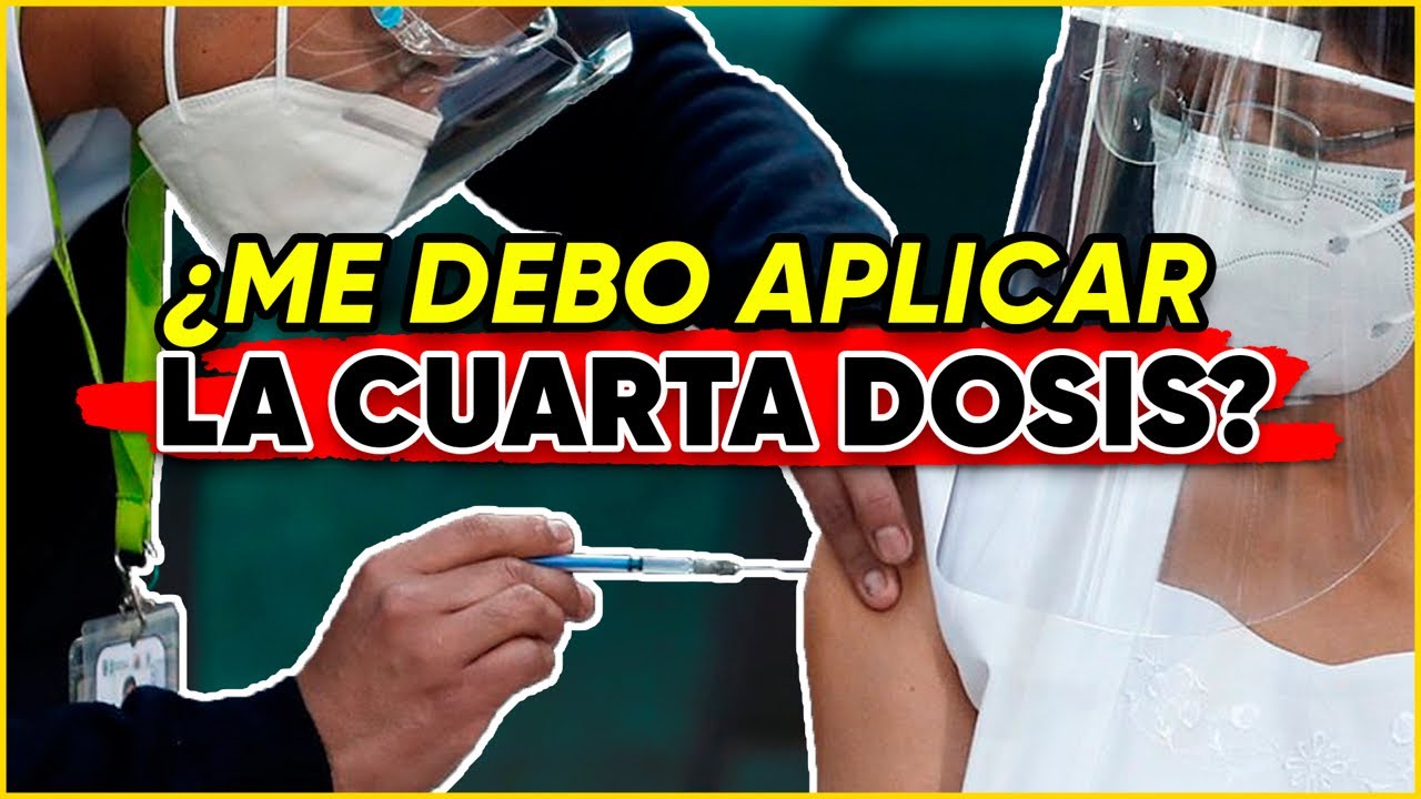 🚨ALERTA: CUARTA DOSIS DE LA VACUNA COVID-19. ¿Quién se la debe aplicar? | Médico responde