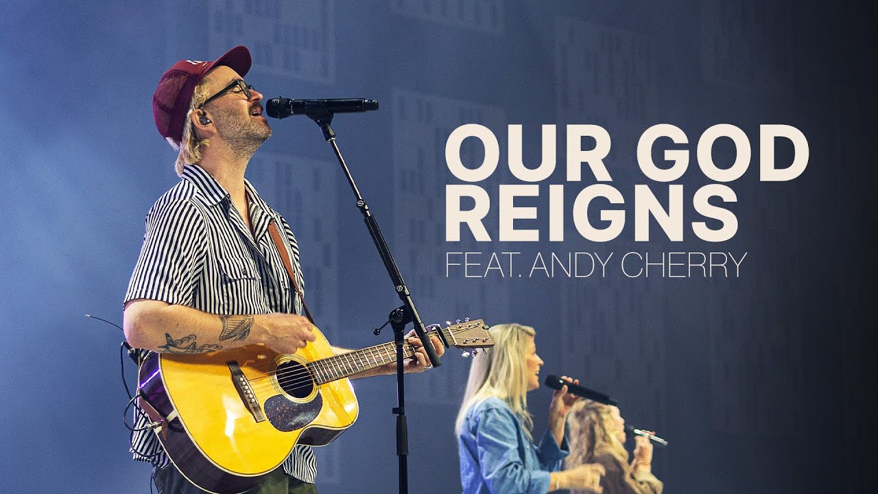 Our God Reigns feat. Andy Cherry | Live Video | Seacoast