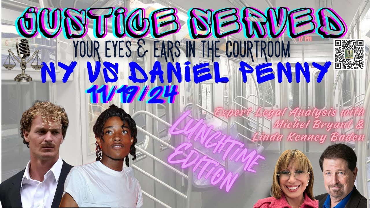 Update Daniel Penny - Subway Chokehold Trial