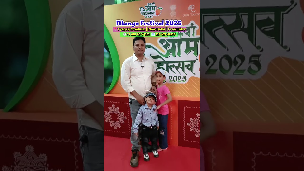 Mango Festival 2025 | Tyagraj Stadium Delhi #mangofestival #deshrangeela