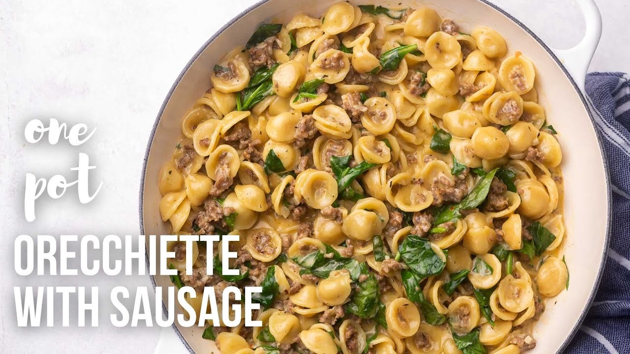 Orecchiette Pasta with Sausage l The Recipe Rebel
