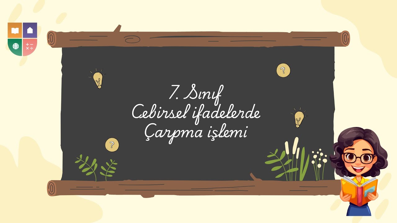 Cebirsel İfadelerde Çarpma İşlemi | 7. Sınıf Matematik | Soru Çözüm #2025 | Melani Öğretmen Çözüyor