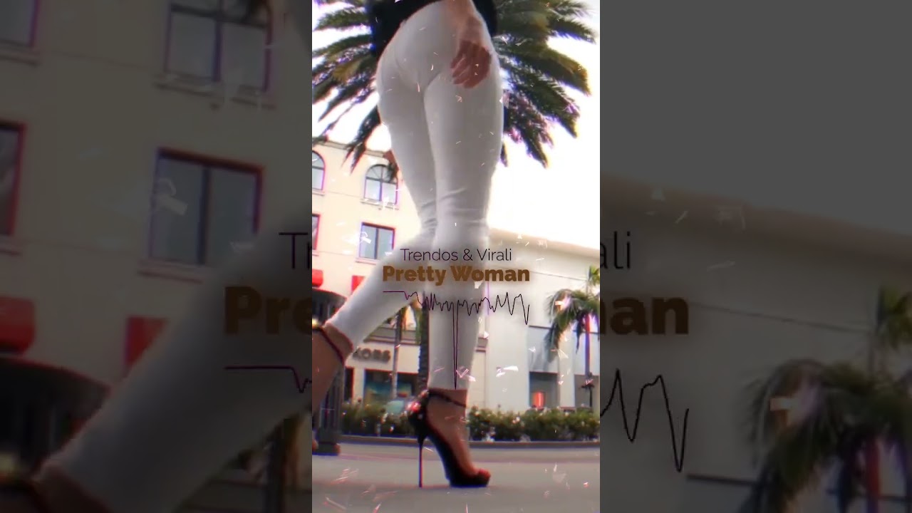 Trendos & Virali - Oh, Pretty Woman