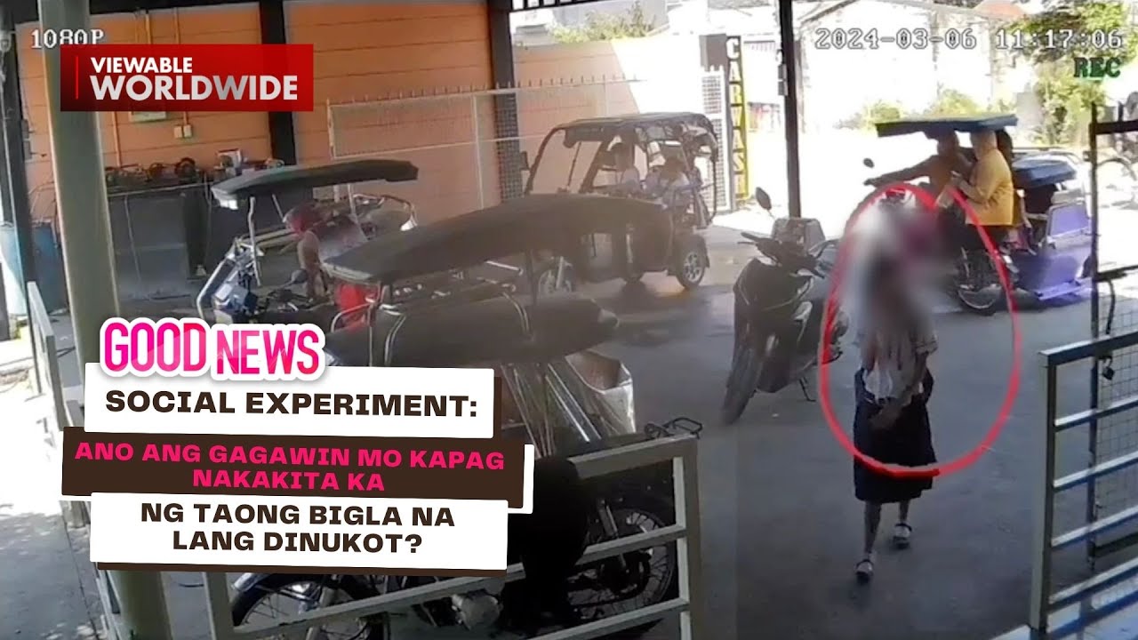 Social Experiment: Ano ang gagawin mo kapag nakakita ka ng taong bigla na lang dinukot? | Good News
