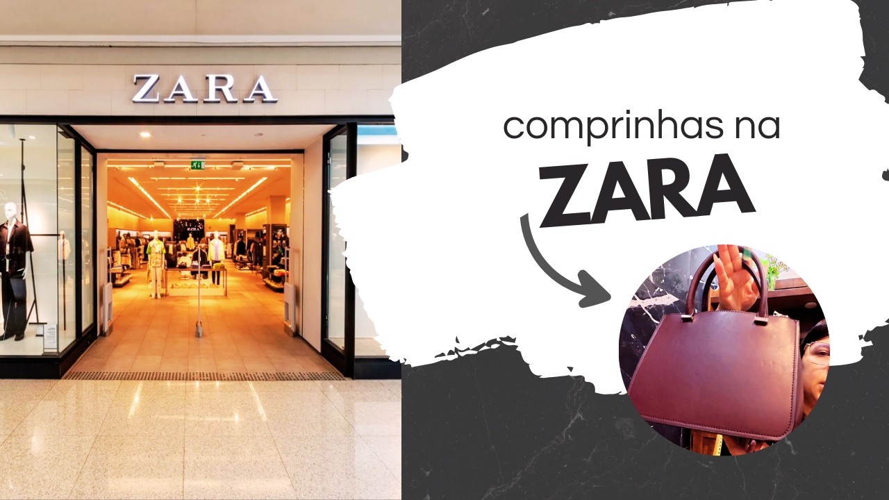 COMPRINHAS NA ZARA | Mostrando as peças + preços
