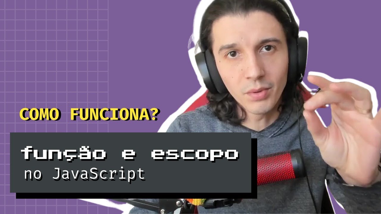 Como funciona function e escopo no JavaScript