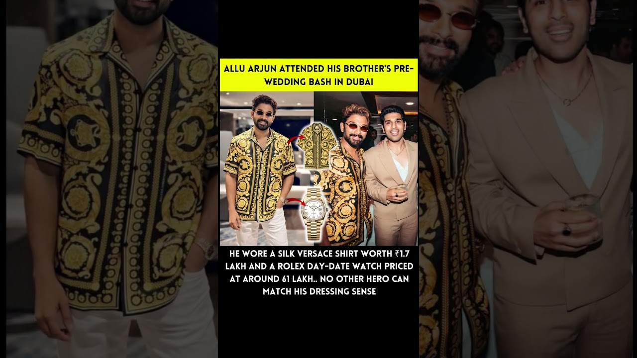 ALLU ARJUN ATTENDED HIS BROTHER'S PRE-WEDDING BASH IN DUBAI#viral #shorts #yt