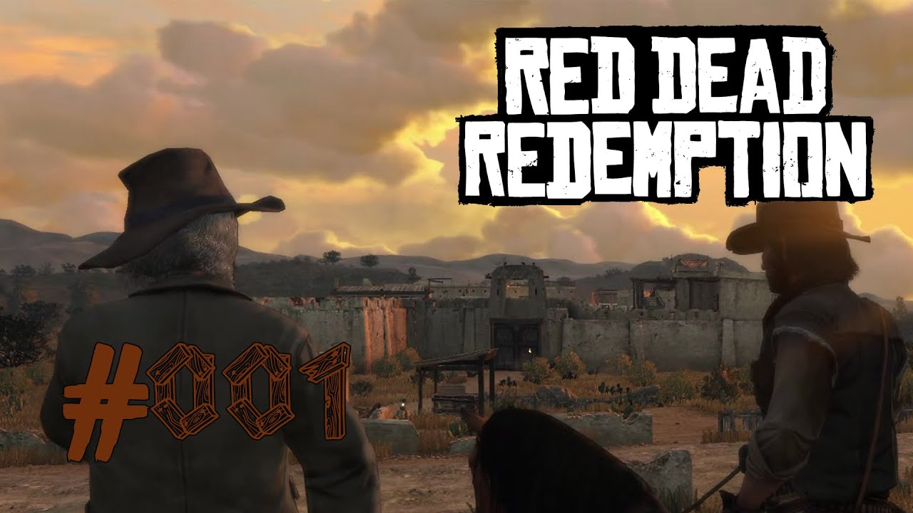 Red Dead Redemption #001 Kein guter Eindruck