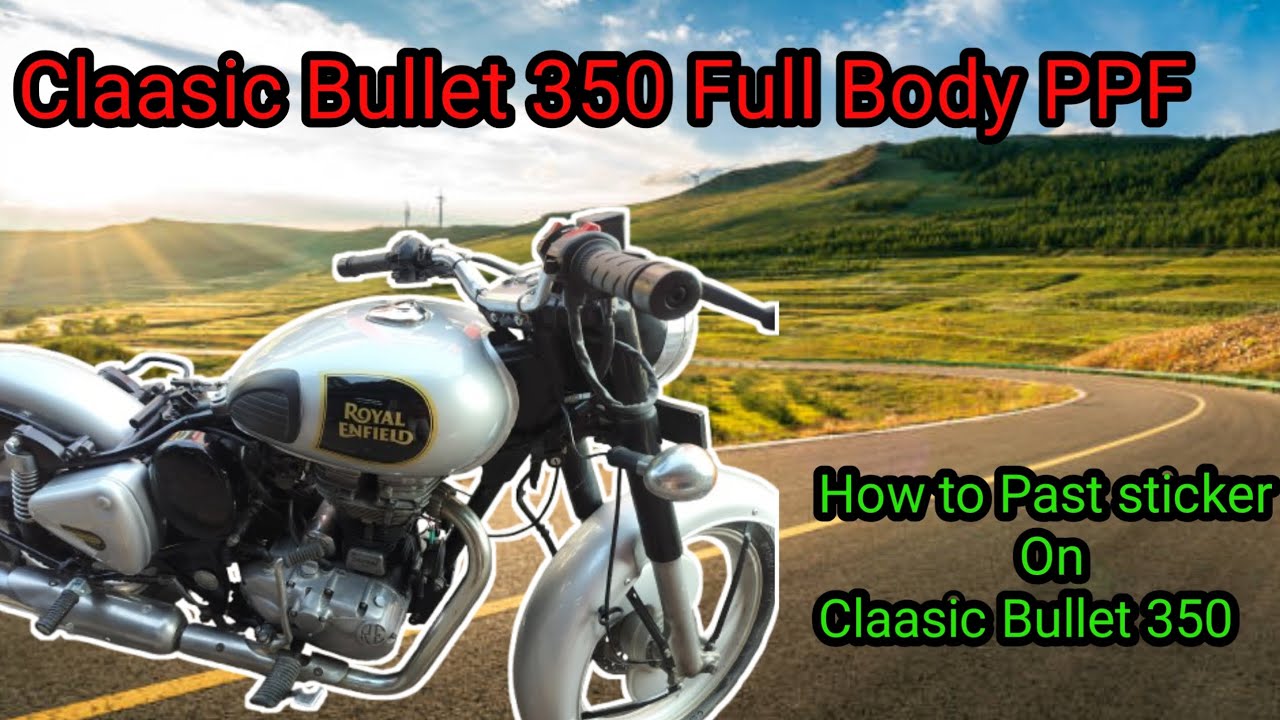 Classic 350 bullet ppf and sticker installation|| classic bullet ke sticker kese lagaye||classic350