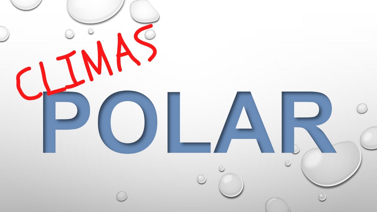 RESUMEN del Clima POLAR en 1 minuto.