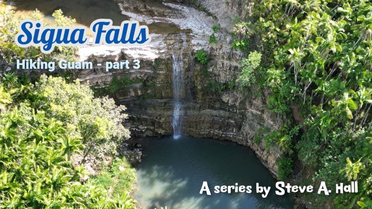 Sigua Falls - Hiking Guam part 3