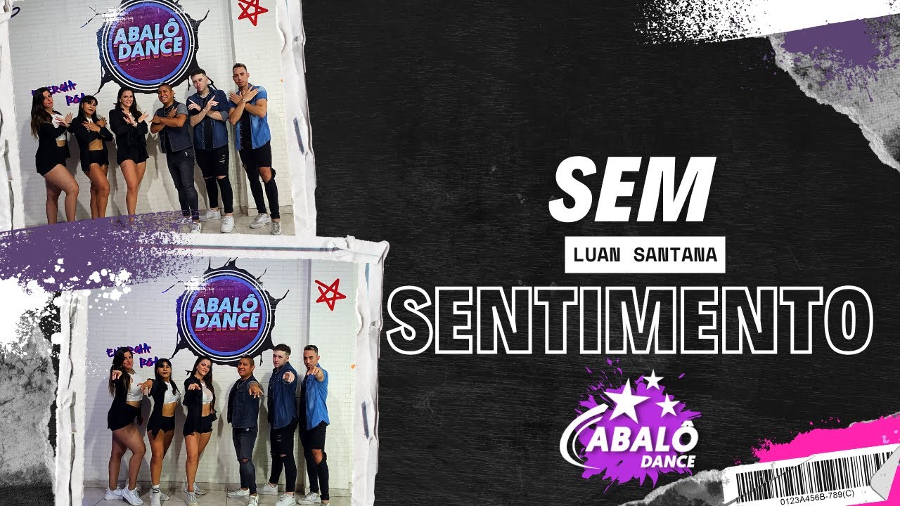 SEM SENTIMENTO - LUAN SANTANA  | Coreografia Abalô Dance | Ritmos Brasileros | DANCE VIDEO 4K