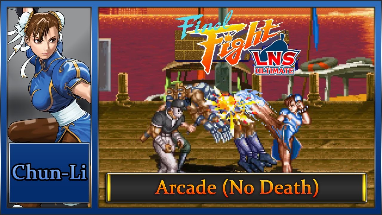 Final Fight LNS Ultimate V.04: Arcade [Hard Musou] – Chun-Li (No Death)