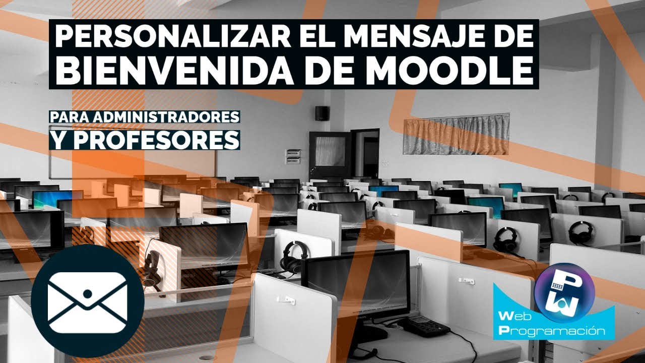Mejorar el mensaje de bienvenida en el LMS Moodle
