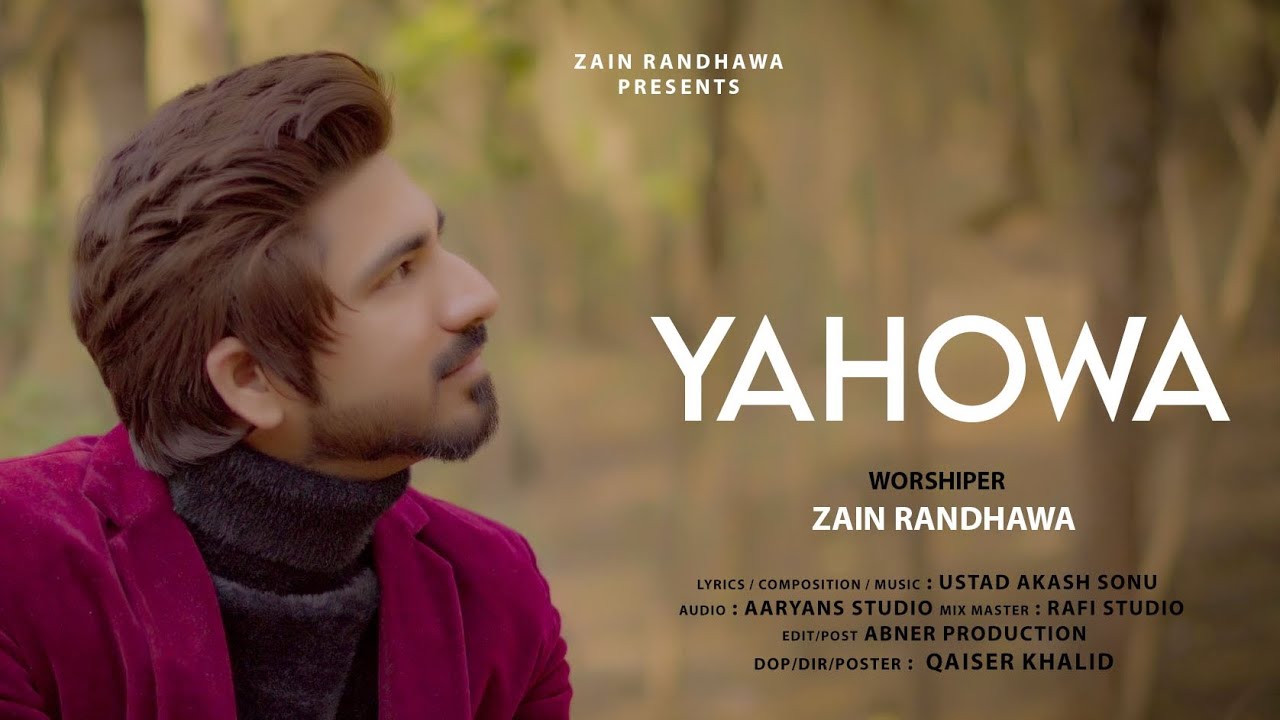 YAHOWA New Masihi Geet 2023 By Worshiper || Zain Randhawa || Music By || Akash Sonu ||