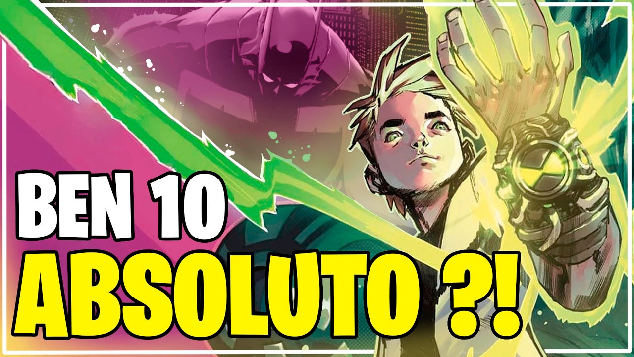 “BEN 10 ABSOLUTO CHEGOU — E ISSO MUDA TUDO!”