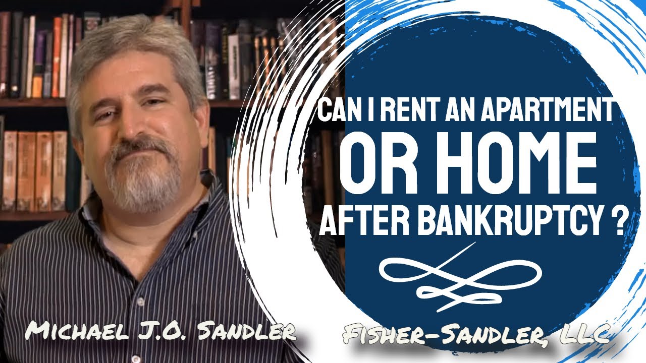 Can I Rent An Apartment or House After Filing Bankruptcy? - Bankruptcy Questions Answered