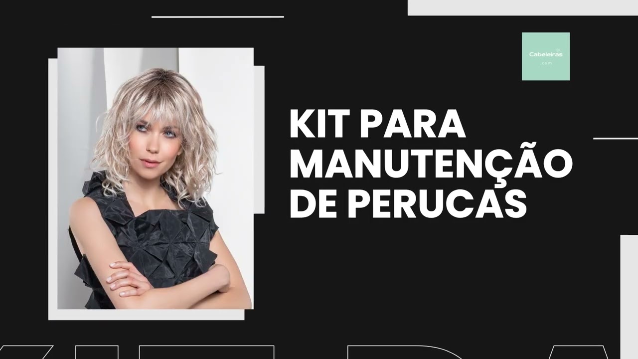 Kit de Manuten&ccedil;&atilde;o para Perucas Sint&eacute;ticas - CABELEIRAS.COM -