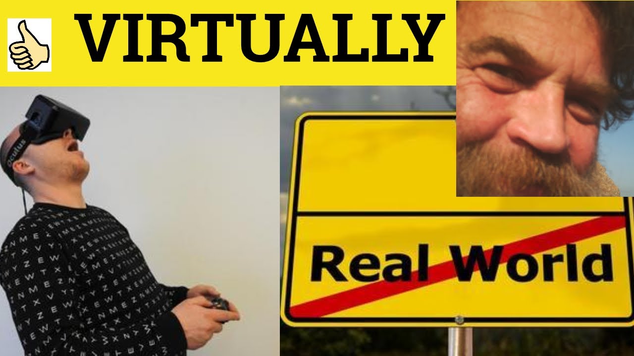 🔵 Virtually Virtual - Virtually Meaning - Virtually Examples - English Vocabulary
