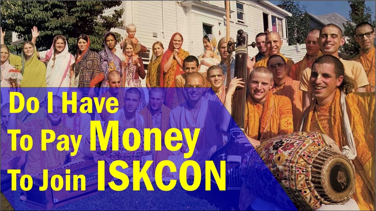 Do I have to pay money to join ISKCON? By Damodar Sakha Das