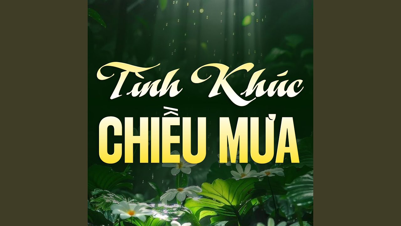 Tình Khúc Chiều Mưa