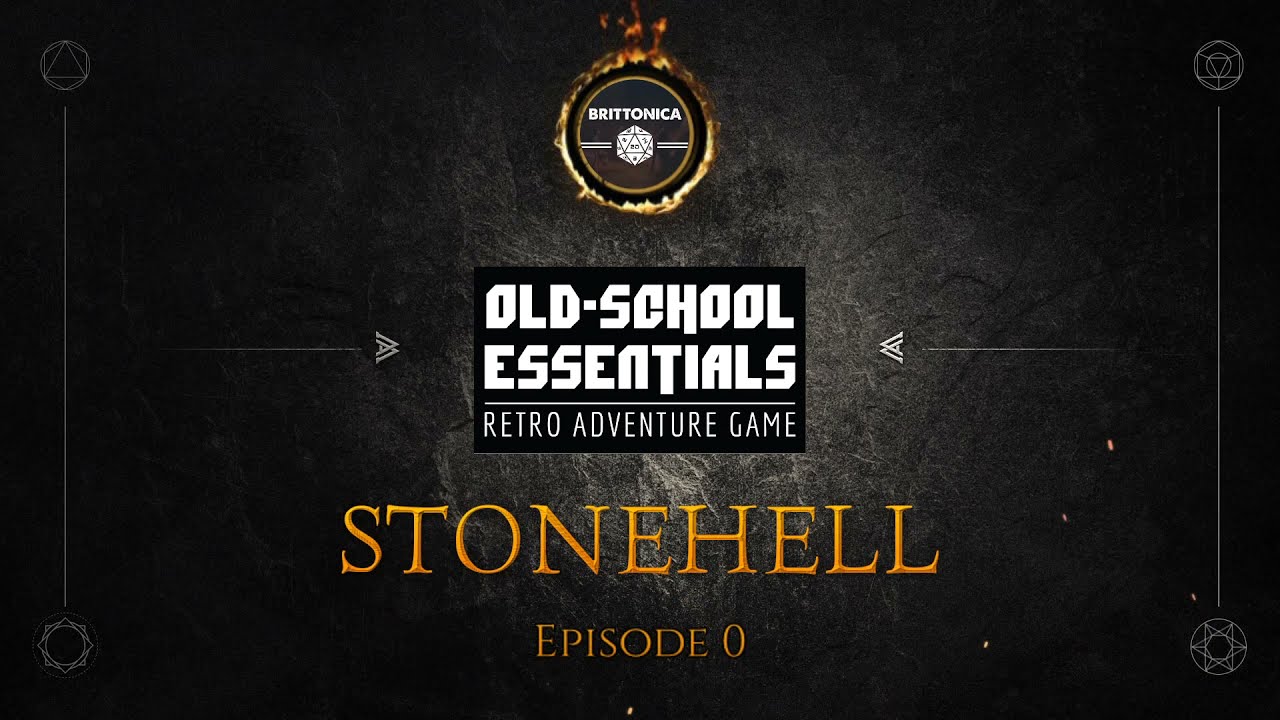 Stonehell Episode 0 - Old School Essentials (B/X) OSR Megadungeon