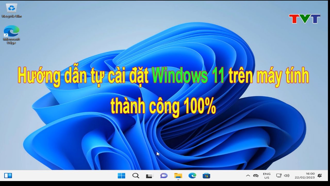 Hướng dẫn c&agrave;i đặt Win 11 tr&ecirc;n m&aacute;y t&iacute;nh cho người mới bắt đầu | Thủ thuật tin học