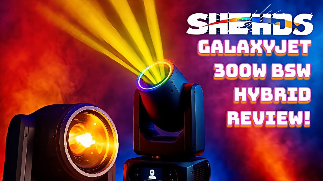 SHEHDS | GalaxyJet | 300w LED Hybrid | Moving Head Light | Review