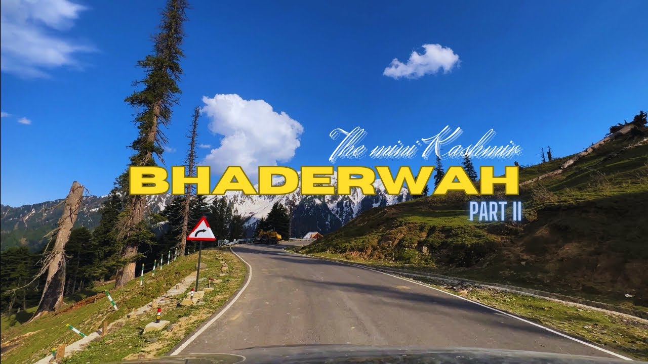 Exploring Bhaderwah | Padri top | Chattarghala pass | Gulli danda