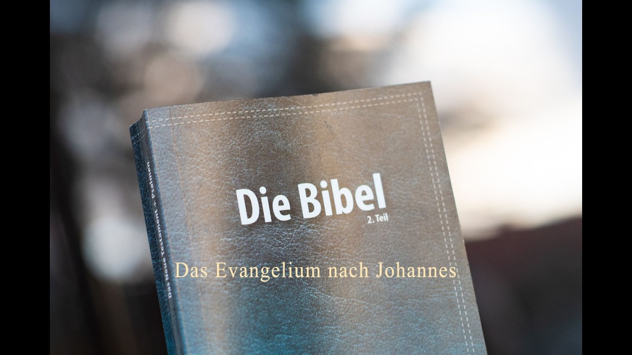 Bibelhörbuch - Das Evangelium nach Johannes