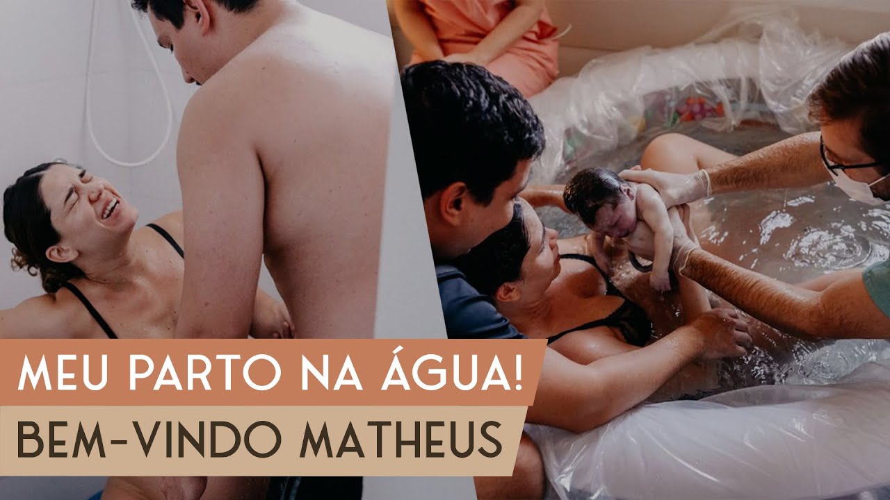 Meu PARTO NORMAL na ÁGUA | Parto INDUZIDO | Nascimento do Matheus