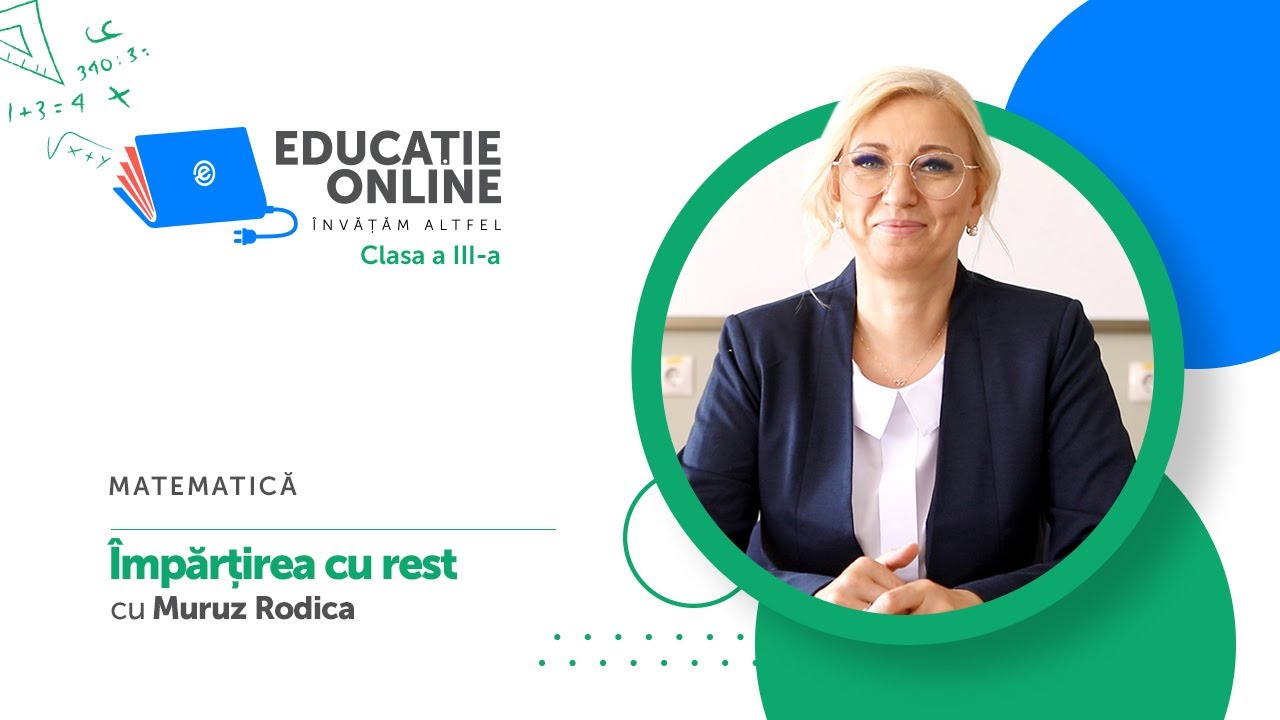 Matematică, Clasa a III-a, Împărțirea cu rest