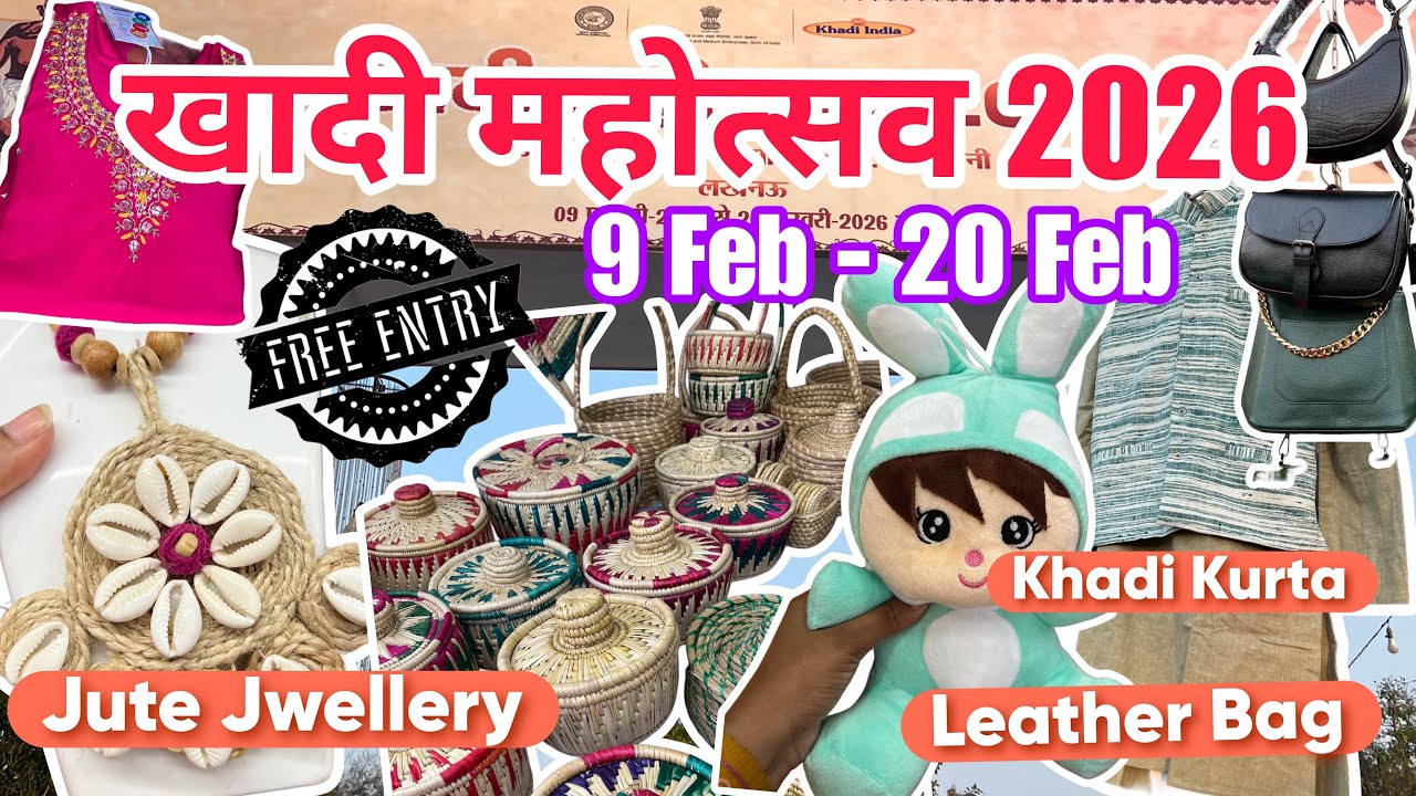 Khadi Mahotsav 2026 | Lucknow | Free Entry | Premium Khadi Kurta | Jute Bags | Leather Bag | Khadi
