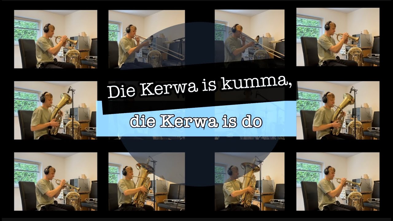 Die Kerwa is kumma - Fr&auml;nkisches Kerwaslied - Blasmusikversion