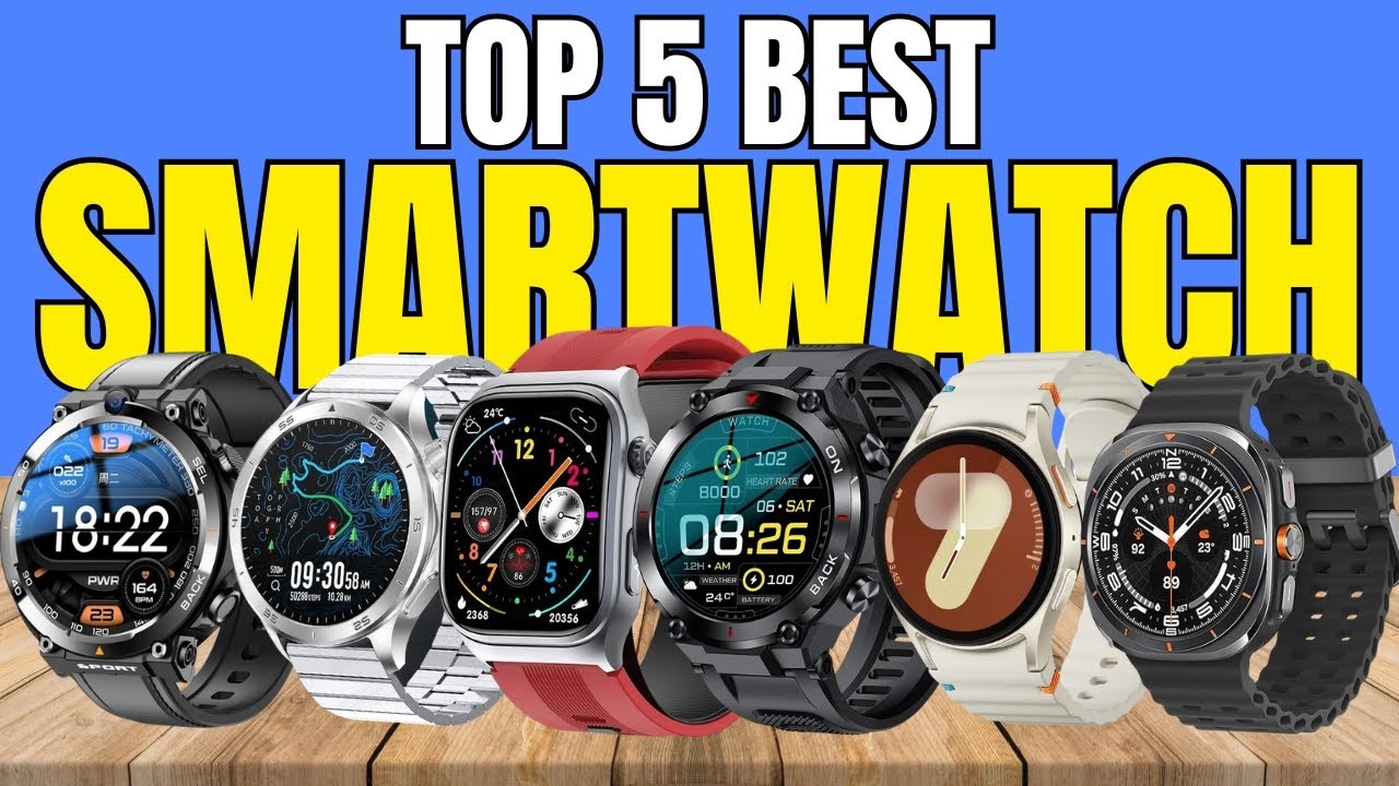 Best Smart Watch 2025 &ndash; Ultimate Buyer&rsquo;s Guide!