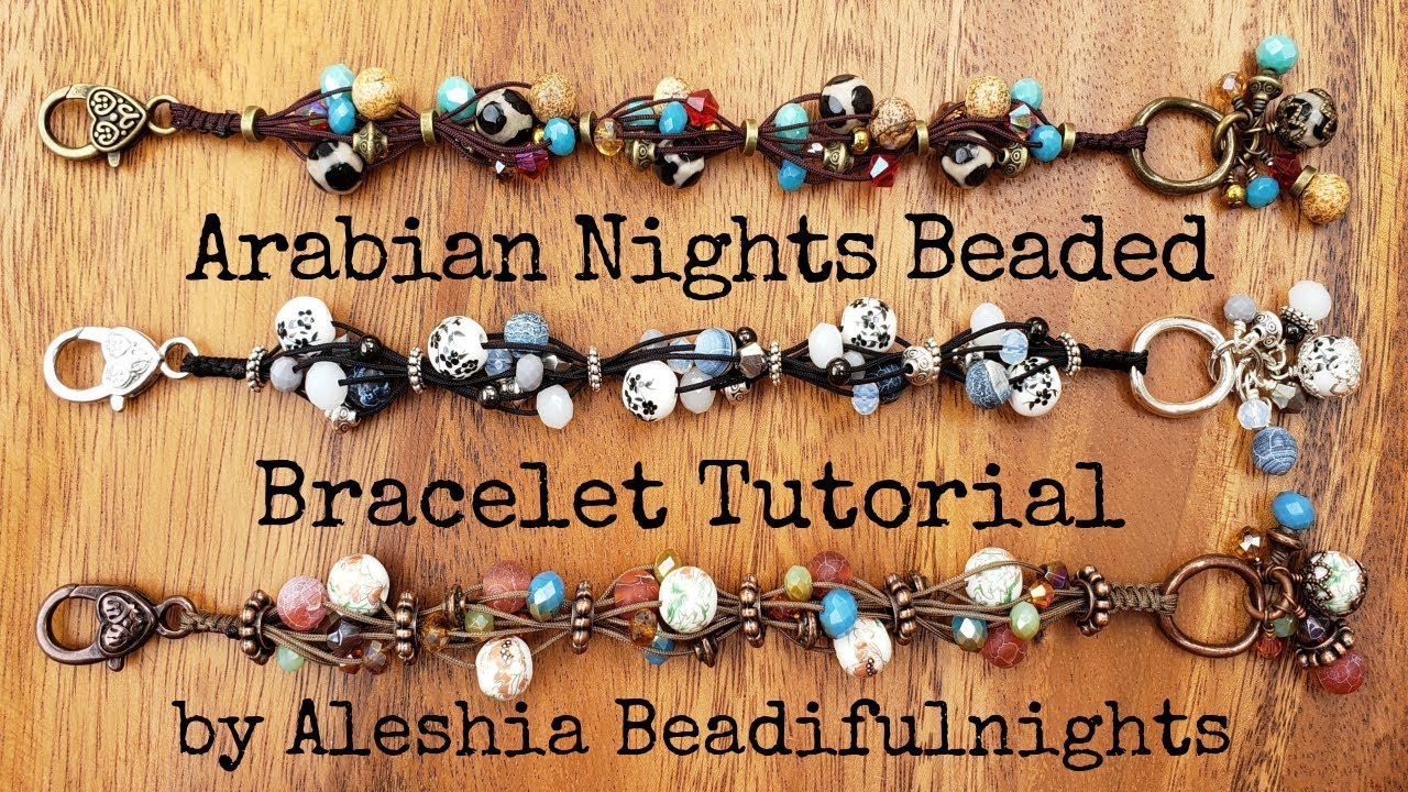 Arabian Nights Beaded Bracelet Tutorial