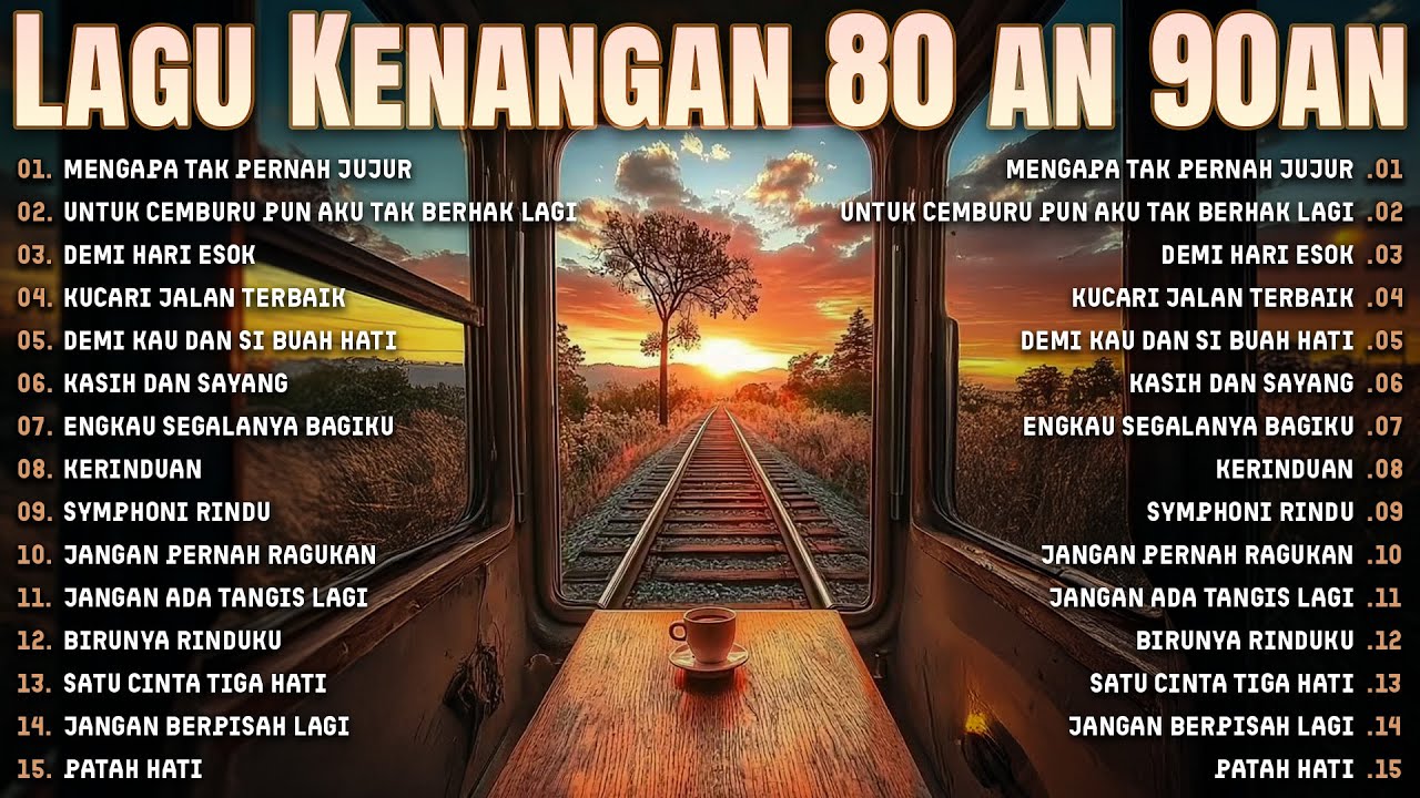 Lagu Kenangan 80an 90an | Nostalgia Tembang Lawas Indonesia Penuh Rindu