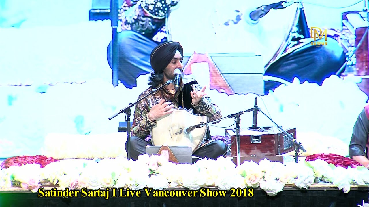Boliyan | Satinder Sartaj  | Live Vancouver Show 2018 | Latest Punjabi Song 2021 | Darpan Movies