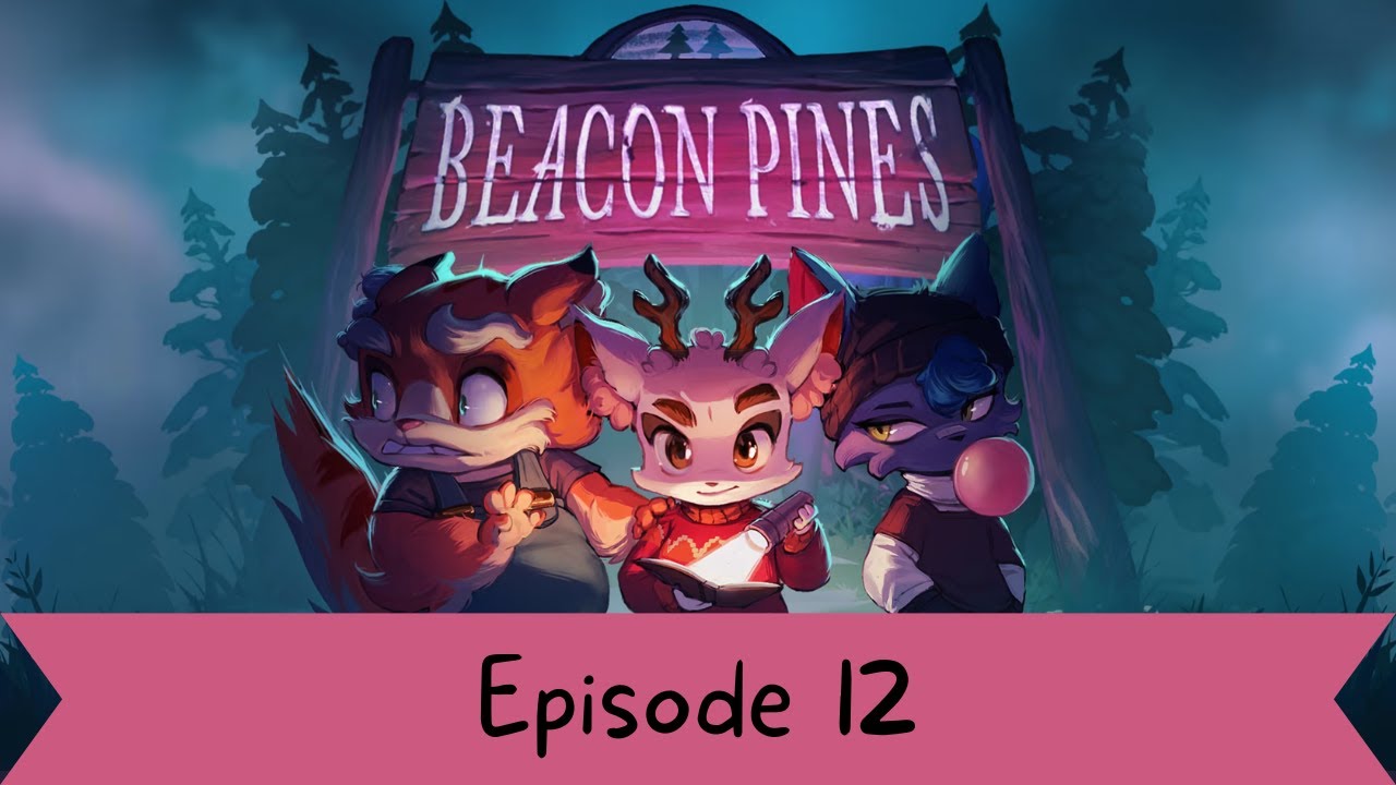 Everyone's Changing Around Here - Let's Play Beacon Pines Blind Part 12